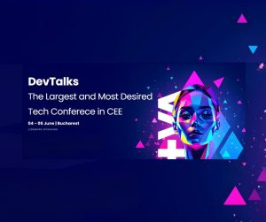 DevTalks 2025: București devine epicentrul tehnologiei din Europa de Sud-Est